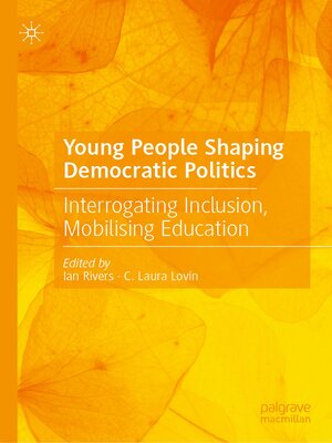 cover image of Young People Shaping Democratic Politics
